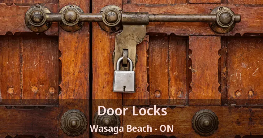 Door Locks Wasaga Beach - ON