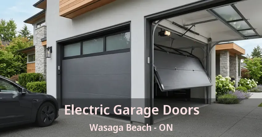 Electric Garage Doors Wasaga Beach - ON Electric Garage Doors Wasaga Beach - ON