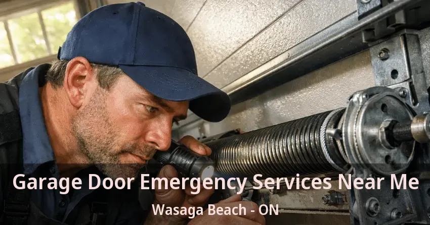 Garage Door Emergency Services Near Me Wasaga Beach - ON