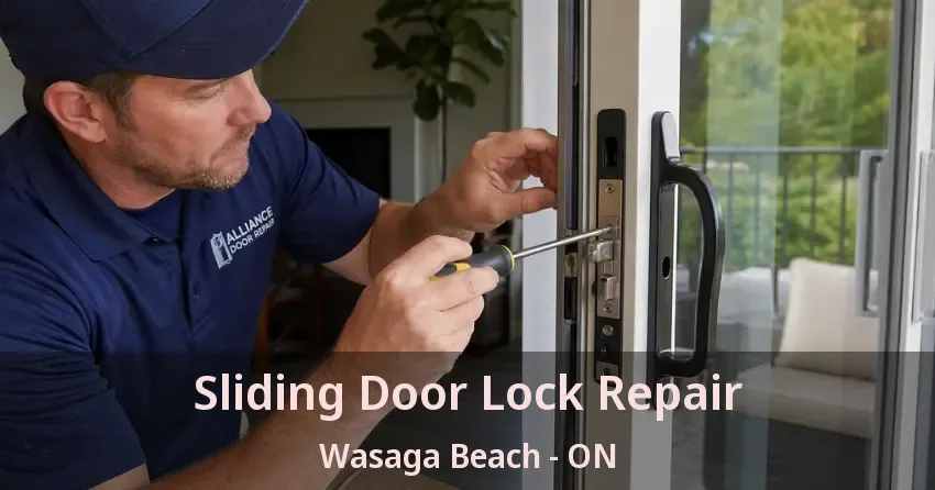 Sliding Door Lock Repair Wasaga Beach - ON